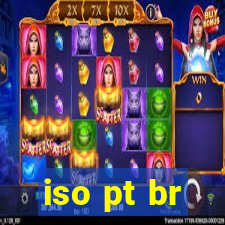 iso pt br